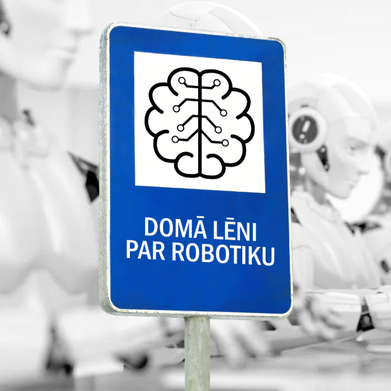 DOMĀ LĒNI | PAR ROBOTIKU