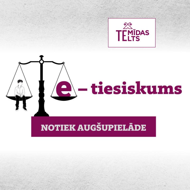 Diskusija “e-tiesiskums! Notiek augšupielāde”