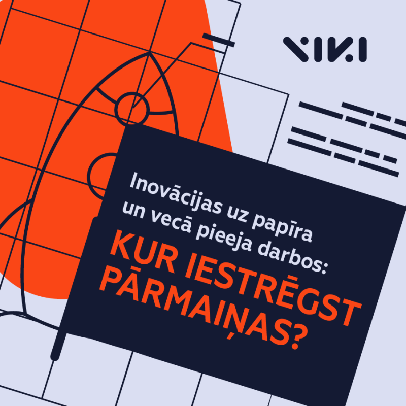 Diskusija "Inovācijas uz papīra un vecā pieeja darbos: kur iestrēgst pārmaiņas?"