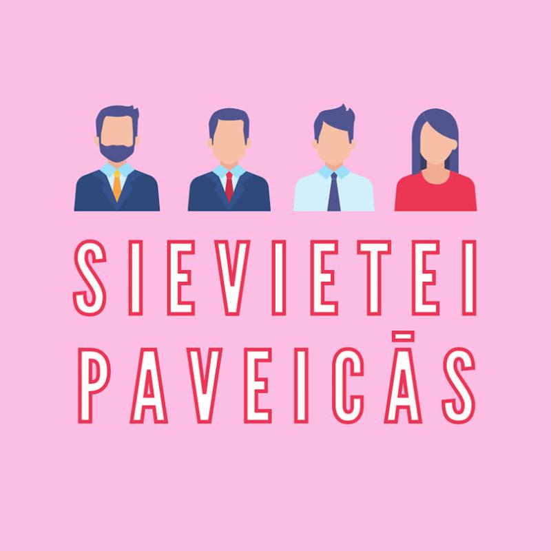 SIEVIETEI PAVEICĀS