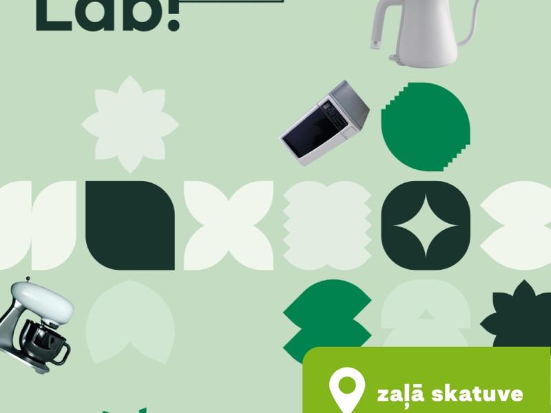 “Lab!” izbraukuma remontdarbnīca "Salabo savu elektroierīci un dod tai otru iespēju"