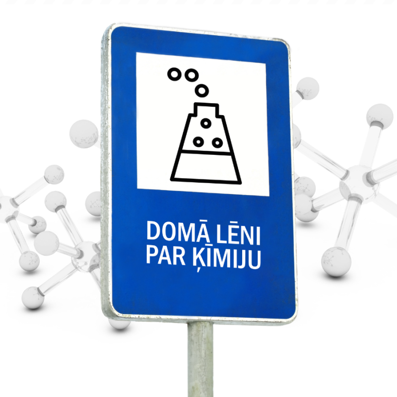 DOMĀ LĒNI | PAR ĶĪMIJU