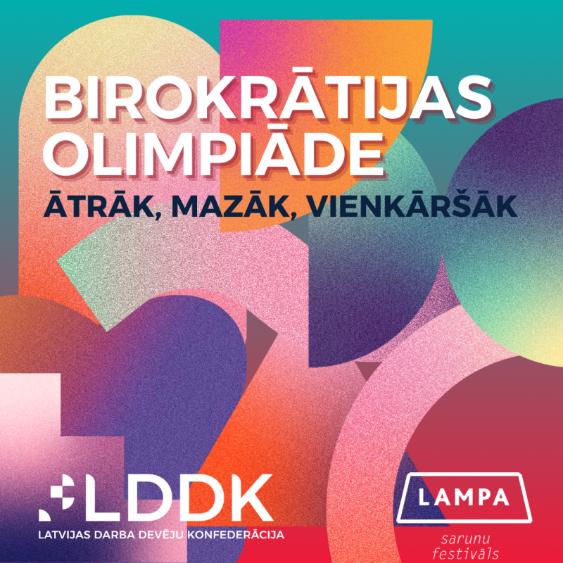 Birokrātijas olimpiāde. Ātrāk, mazāk, vienkāršāk.