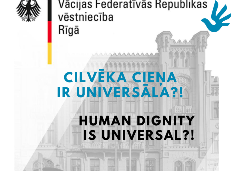 Diskusija “Cilvēka cieņa ir universāla?!”