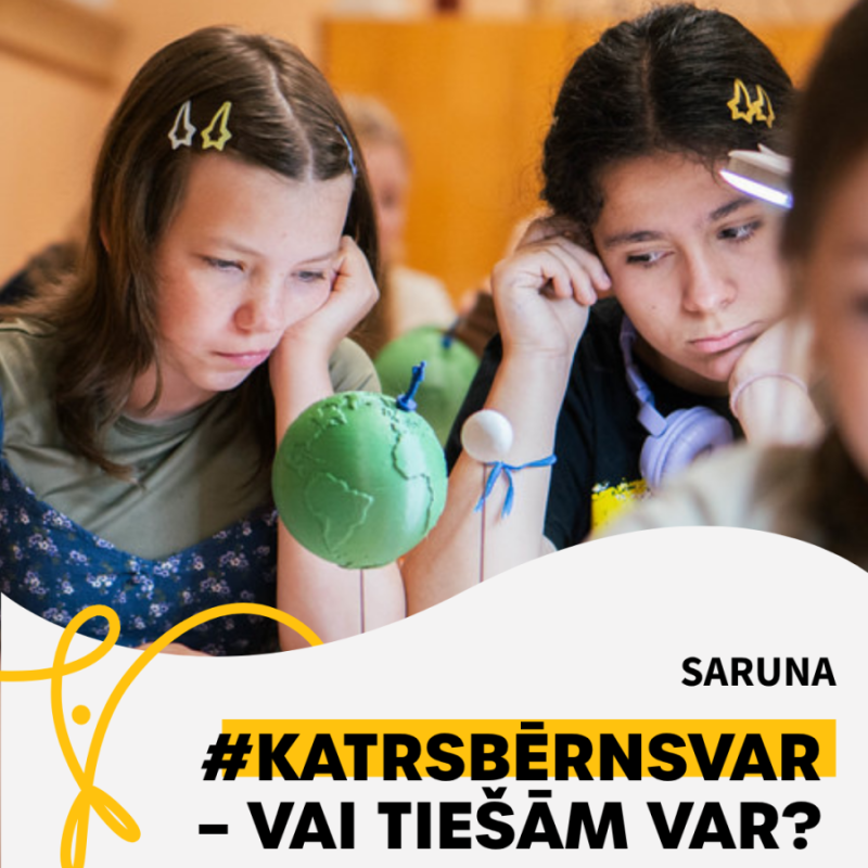 Saruna "#KATRSBĒRNSVAR – vai tiešām var?"