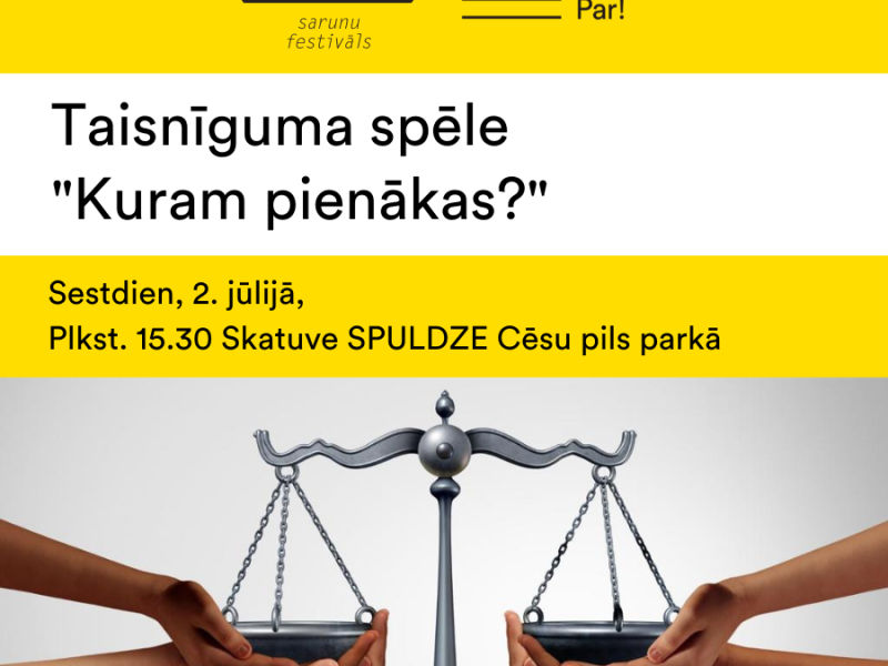 Taisnīguma spēle "Kuram pienākas?"