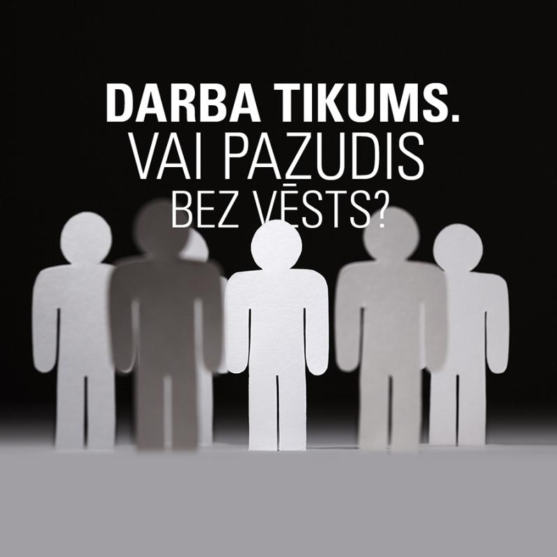 Diskusija "Darba tikums. Vai pazudis bez vēsts?"