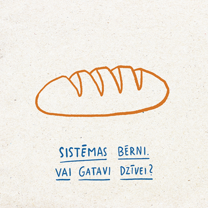Diskusija "Sistēmas bērni — vai gatavi dzīvei?"