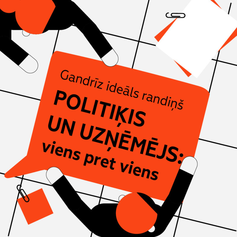 Gandrīz ideāls randiņš "Politiķis un uzņēmējs: viens pret viens"