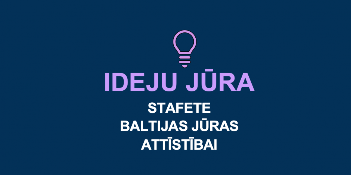 Stafete “Ideju jūra” – Events – Sarunu festivāls LAMPA 2021