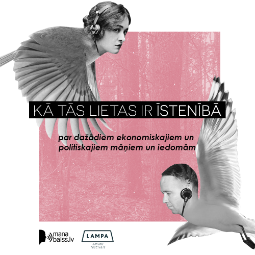 Saruna "Kā tās lietas ir īstenībā. Par dažādiem ekonomiskajiem un politiskajiem māņiem un iedomām"